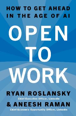 Open to Work - How to Get Ahead in the Age of AI