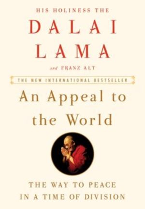 Appeal To The World - The Way To Peace In A Time Of Division