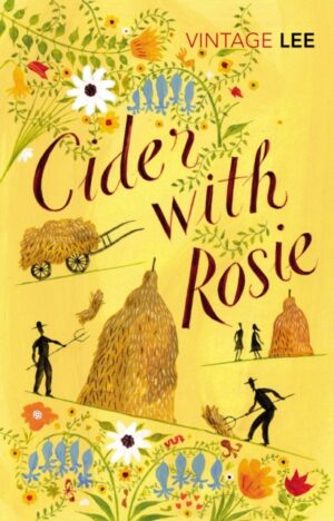 Cider With Rosie - Vintage Classics