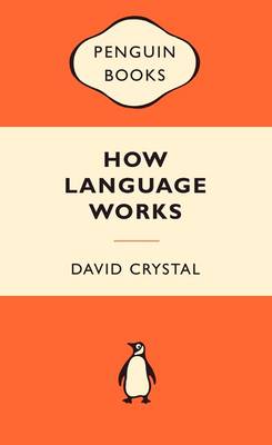 How Language Works - Popular Penguins