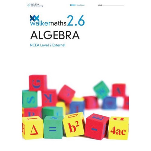 Algebra 2.6 - Walker Maths Senior Workbook