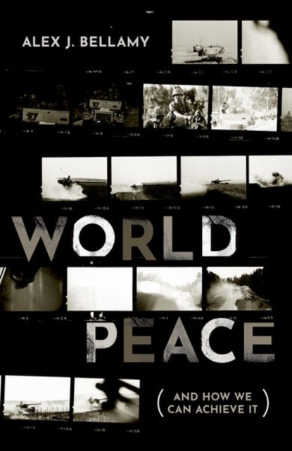 World Peace - And How We Can Achieve It