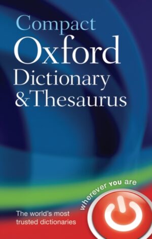 Oxford Compact Dictionary and Thesaurus - 3rd Edition