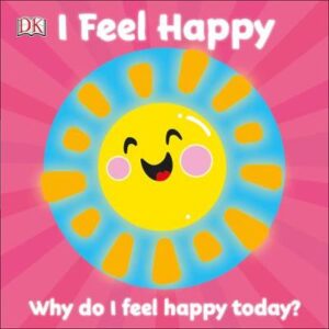 First Emotions - I Feel Happy