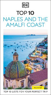 Naples and the Amalfi Coast - Eyewitness Top 10