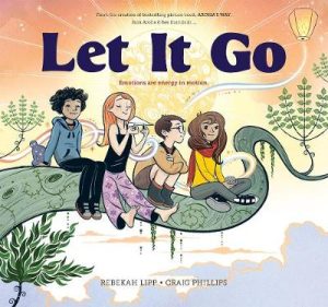 Let It Go - Emotions Are Energy In Motion