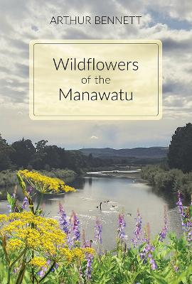 Wildflowers of the Manawatu
