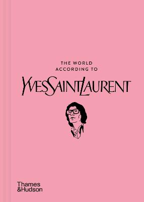 World According To Yves Saint Laurent