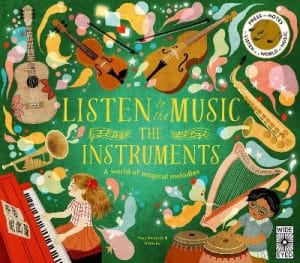 Instruments - Listen to the Music A world of magical melodies