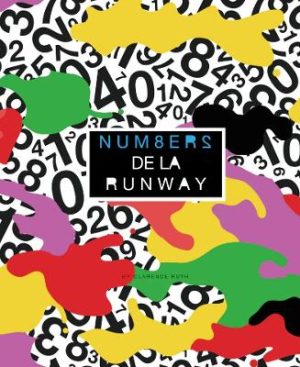 Num8ers de la Runway -  Fashionable Counting in English and French