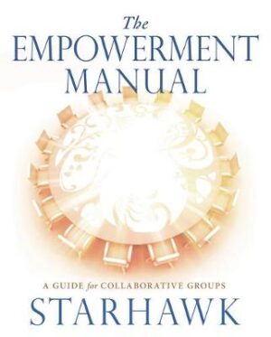 Empowerment Manual - A Guide for Collaborative Groups