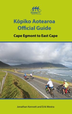 Kopiko Aotearoa Official Guide - Bikepacking Cape Egmont To East Cape