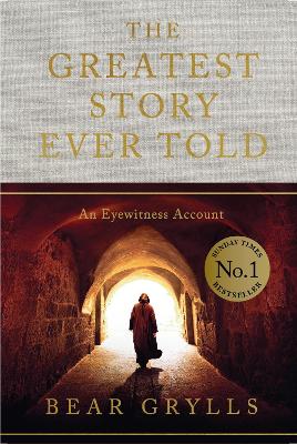 Greatest Story Ever Told - An Eyewitness Account