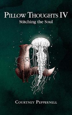 Pillow Thoughts IV -  Stitching the Sou