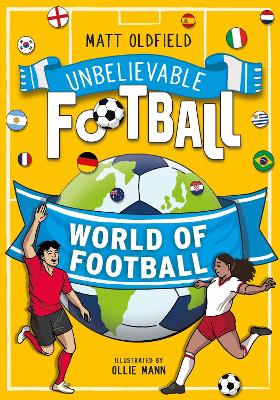Unbelievable Football - World of Football