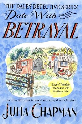 Date With Betrayal - 7 Dales Detective Series