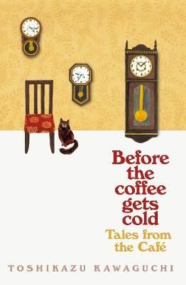 Tales From The Cafe - 2 Before The Coffee Gets Cold