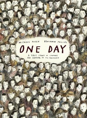 One Day - A True Story of Courage and Survival in the Holocaust