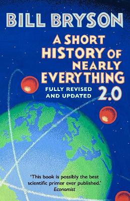 Short History of Nearly Everything 2.0