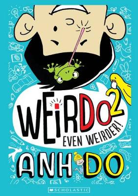 Even Weirder - 2 WeirDo