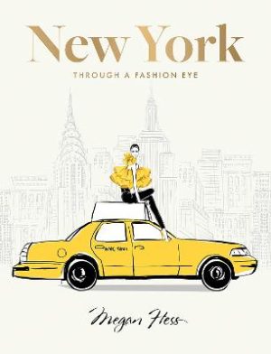 New York -  Through a Fashion Eye -  Special Edition