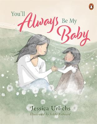 You Will Always Be My Baby