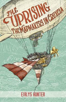 Uprising - The Mapmakers in Cruxcia - 2 Mapmakers
