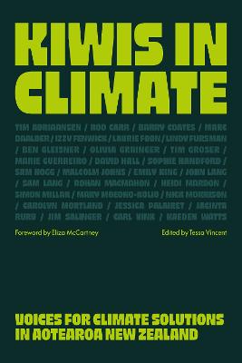 Kiwis In Climate - Voices For Climate Solutions In Aotearoa New Zealand