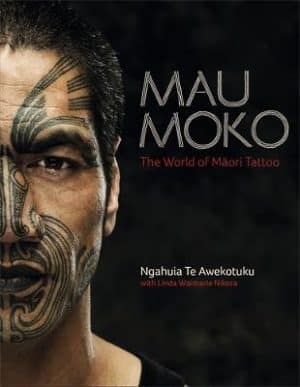 Mau Moko - The World Of Maori Tattoo