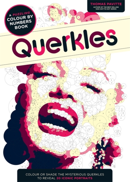 Querkles - A Puzzling Colour-by-Numbers Book