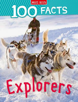 Explorers - 100 Facts