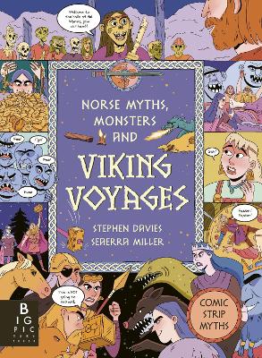Comic Strip Myths - Norse Myths, Monsters and Viking Voyages
