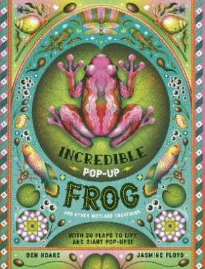 Incredible Pop-up Frog - And other Wetland Creatures