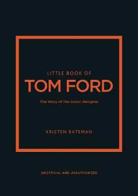 Little Book Of Tom Ford