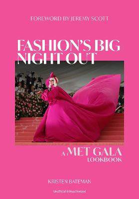 Fashions Big Night Out - A Met Gala Lookbook