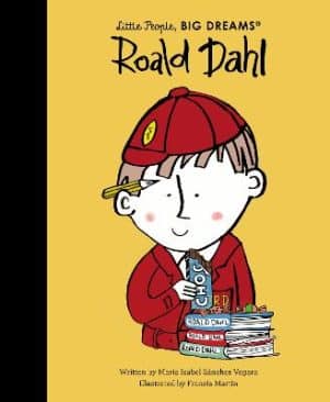 Roald Dahl - Little People BIG DREAMS