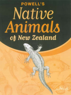 Powells Native Animals Of New Zealand