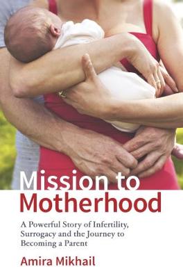 Mission To Motherhood