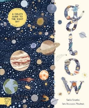 Glow - A Childrens Guide to the Night Sky
