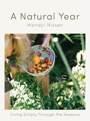 Natural Year - Living Simply Through The Seasons