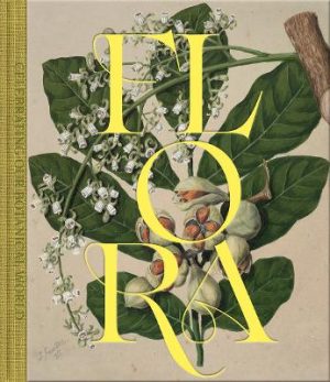 Flora - Celebrating Our Botanical World