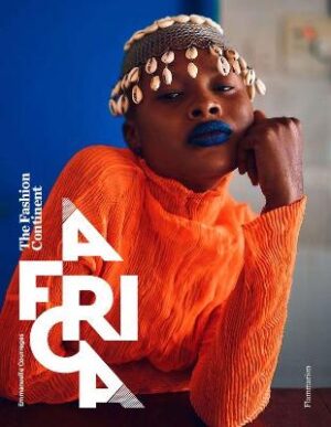 Africa - The Fashion Continent