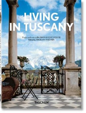 Living in Tuscany - 40th Ed