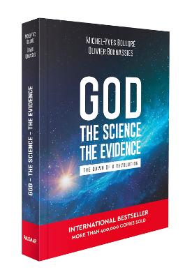 God - The Science The Evidence
